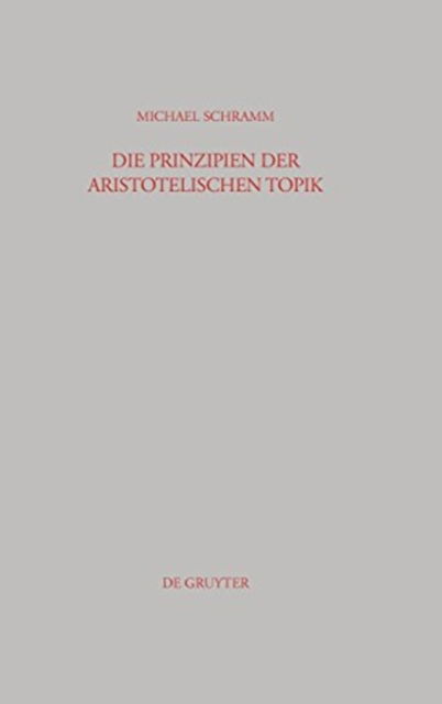 Cover for Schramm · Die Prinzipien der Aristotelisc (Book) [German edition] (2004)