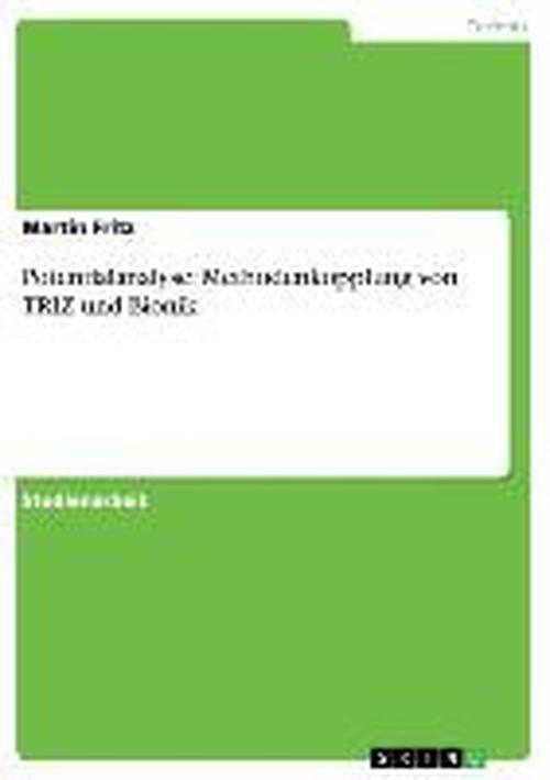 Cover for Martin Fritz · Die Potentialanalyse einer Methodenkopp (Book) [German edition] (2007)