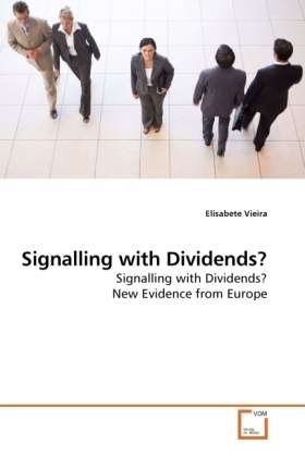 Cover for Vieira · Signalling with Dividends? (Book)
