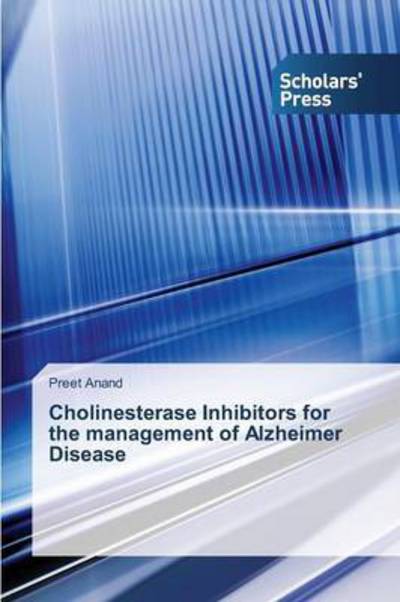 Cholinesterase Inhibitors for the - Anand - Books - - 9783639767049 - October 14, 2015