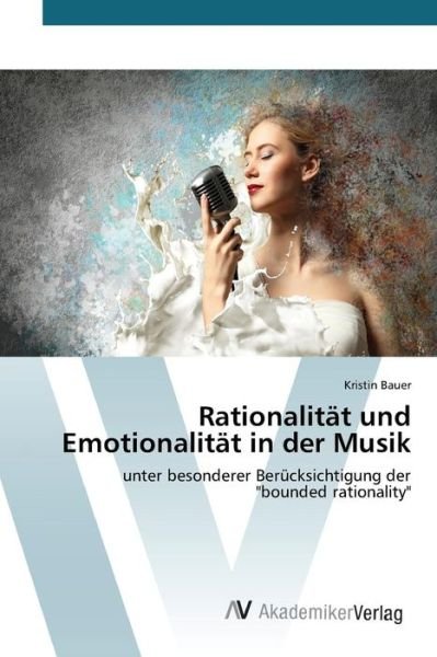 Cover for Bauer Kristin · Rationalitat Und Emotionalitat in Der Musik (Paperback Bog) (2015)