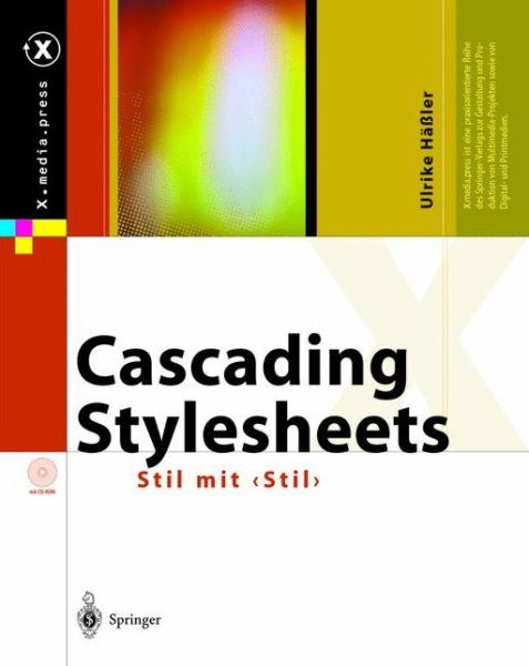 Cover for Ulrike Haler · Cascading Stylesheets: Stil mit Ã£â‚¬Ë†stilÃ£â‚¬â€° - X.media.press (Paperback Book) (2014)