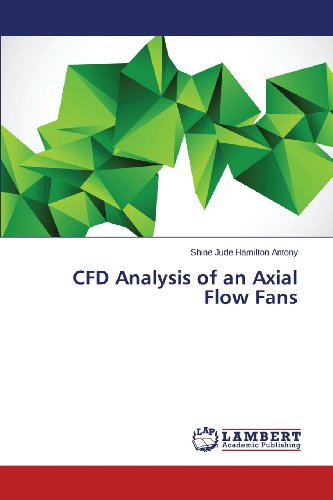 Cover for Shine Jude Hamilton Antony · Cfd Analysis of an Axial Flow Fans (Paperback Book) (2013)