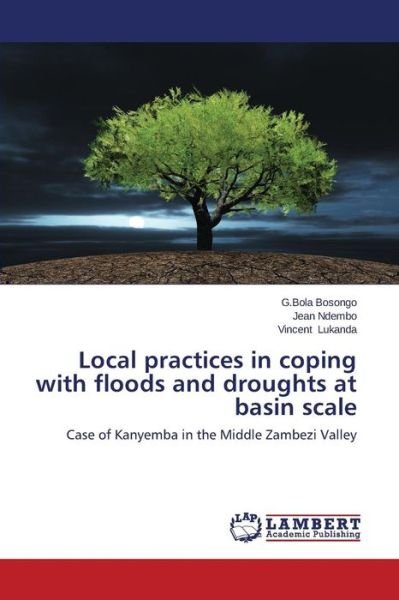 Cover for Lukanda Vincent · Local Practices in Coping with Floods and Droughts at Basin Scale (Pocketbok) (2014)