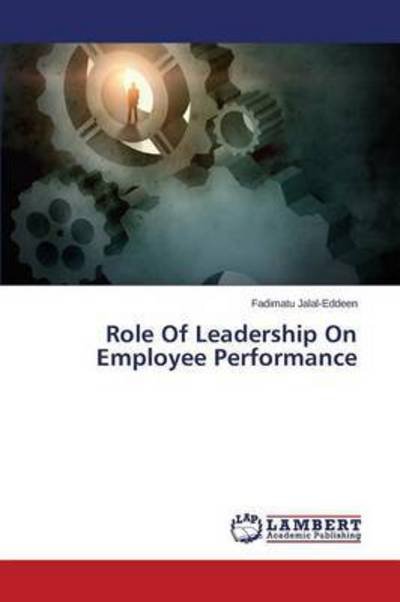 Cover for Jalal-Eddeen · Role Of Leadership On Empl (Bog) (2015)