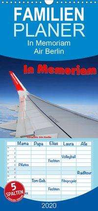 In Memoriam Air Berlin - Familie - Haafke - Books -  - 9783671082049 - 