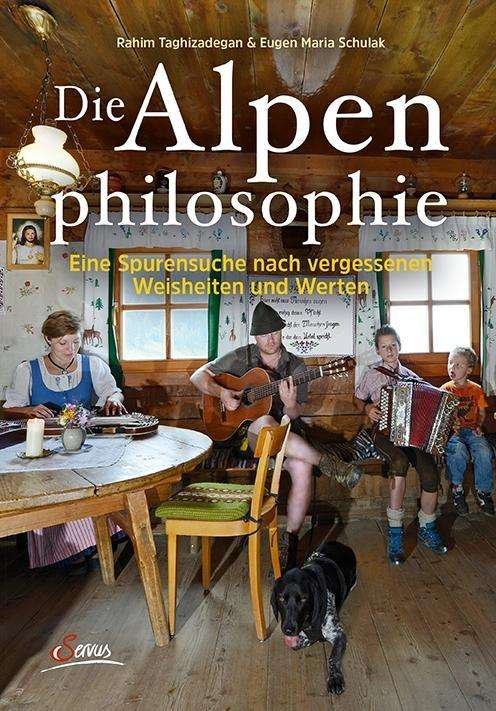 Cover for Taghizadegan · Taghizadegan:die Alpenphilosophie (Book)