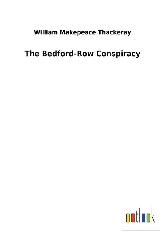 Cover for Thackeray · The Bedford-Row Conspiracy (Bok) (2018)