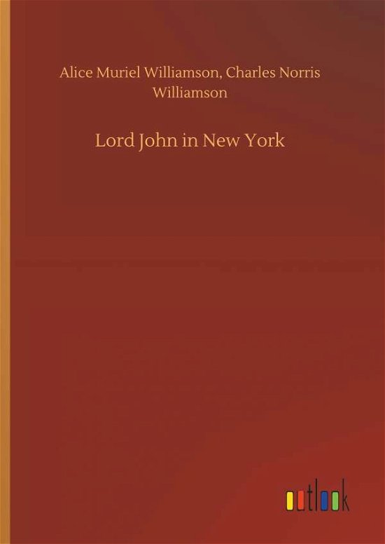 Cover for Williamson · Lord John in New York (Book) (2018)