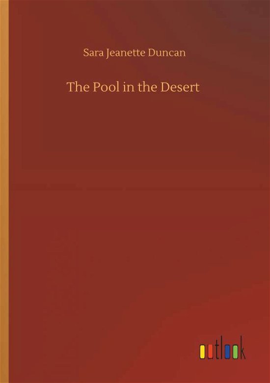 Cover for Duncan · The Pool in the Desert (Bok) (2019)