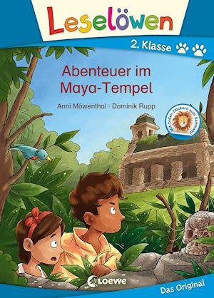 Cover for Anni Möwenthal · Leselöwen 2. Klasse - Abenteuer im Maya-Tempel (Hardcover Book) (2021)