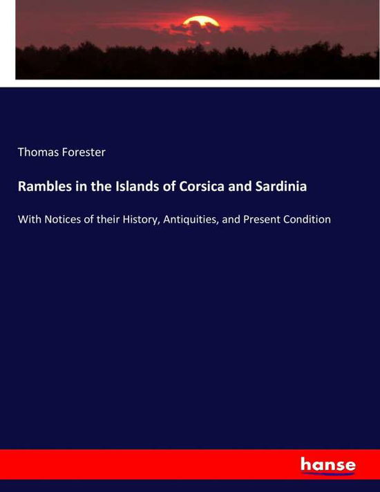 Cover for Forester · Rambles in the Islands of Cors (Bok) (2017)