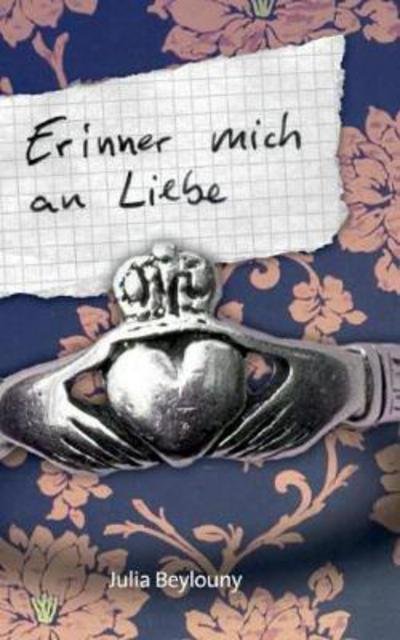 Cover for Beylouny · Erinner mich an Liebe (Book) (2017)