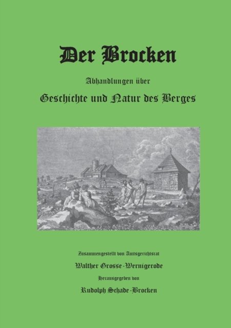 Cover for Grosse-Wernigerode · Der Brocken (Bog) (2019)