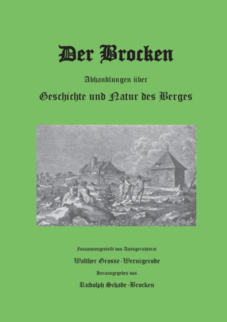 Cover for Grosse-Wernigerode · Der Brocken (Bok) (2019)