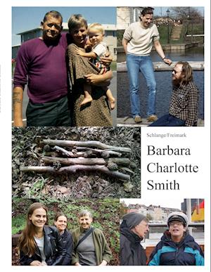Cover for Bernd Dieter Schlange · Barbara Charlotte Smith (Paperback Book) (2021)