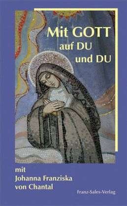 Cover for Chantal · Mit GOTT auf DU und DU (Book)