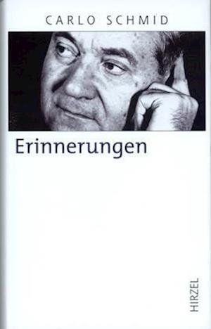 Cover for Carlo Schmid · Erinnerungen (Hardcover Book) (2008)