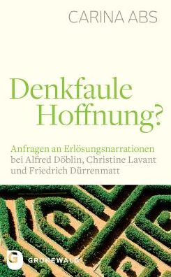 Cover for Abs · Denkfaule Hoffnung? (Book) (2017)