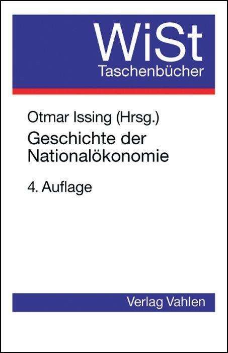Cover for Otmar Issing · Geschichte der Nationalökonomie (Taschenbuch) (2002)