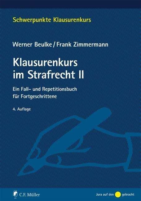 Cover for Beulke · Klausurenkurs im Strafrecht II (Bog)