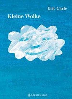 Cover for Eric Carle · Kleine Wolke (Book) (2023)