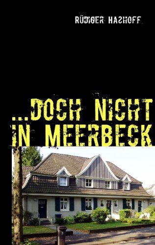 Cover for Rdiger Hahoff · Doch Nicht in Meerbeck (Pocketbok) [German edition] (2007)