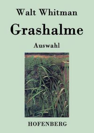 Cover for Walt Whitman · Grashalme (Taschenbuch) (2016)