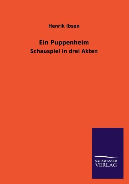 Cover for Henrik Johan Ibsen · Ein Puppenheim (Paperback Book) [German edition] (2013)