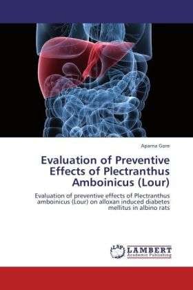 Cover for Gore · Evaluation of Preventive Effects o (Bog)