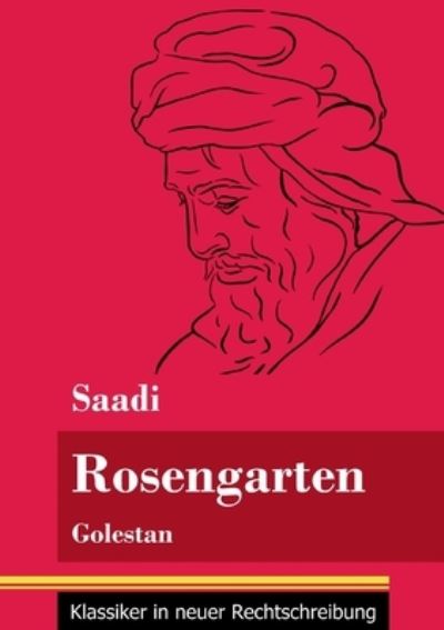 Cover for Saadi · Rosengarten (Paperback Book) (2021)