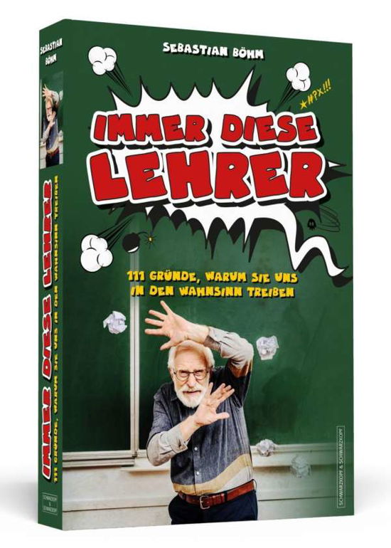 Cover for Böhm · Immer diese Lehrer (Book)