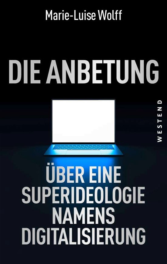 Cover for Wolff · Die Anbetung (Bok)