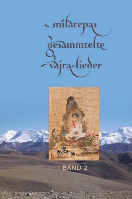 Cover for Milarepa · Milarepas gesammelte Vajra-Lieder (Gebundenes Buch) (2014)