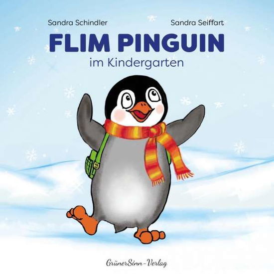 Cover for Schindler · Flim Pinguin im Kindergarten (Book)