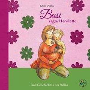 Cover for Zeller · Busi, sagte Henriette (Bok)