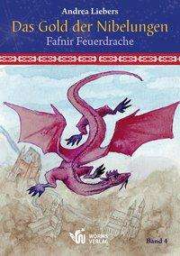 Cover for Liebers · Das Gold der Nibelungen, Band 4 (Bog)