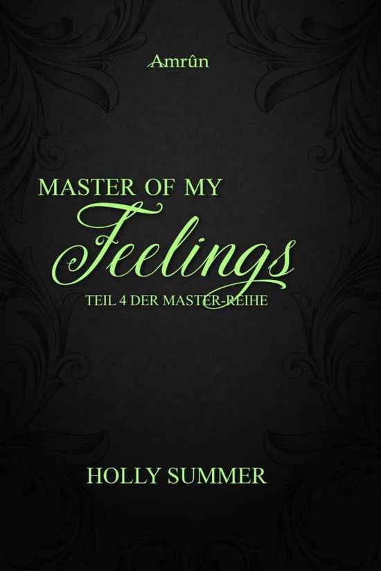 Cover for Summer · Master of my Feelings.Bd4 (Book)