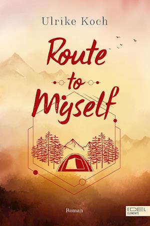 Cover for Ulrike Koch · Route to Myself (Book) (2024)