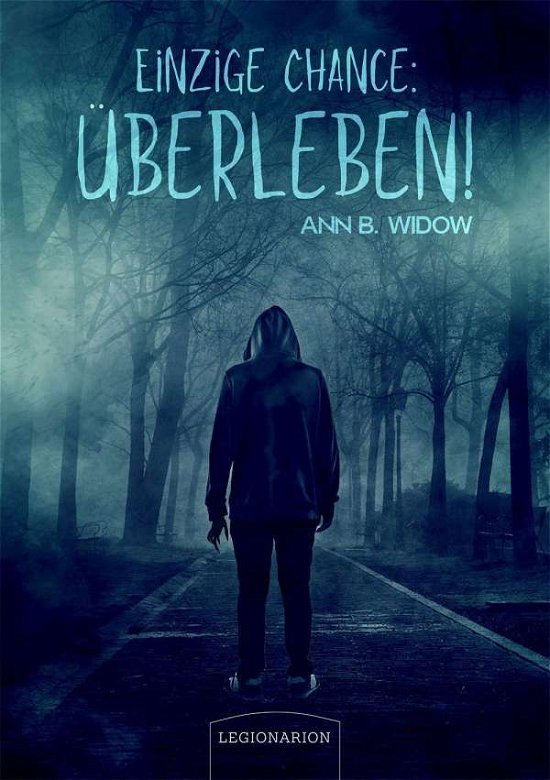 Cover for Widow · Einzige Chance: Überleben! (Book)