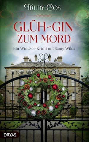 Cover for Trudy Cos · Glüh-Gin zum Mord (Book) (2022)