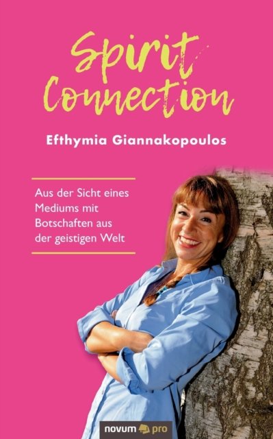 Cover for Efthymia Giannakopoulos · Spirit Connection (Paperback Book) (2021)
