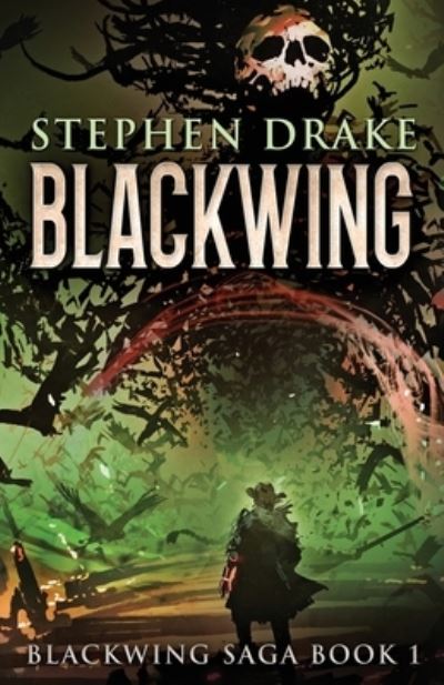 Cover for Stephen Drake · Blackwing (Paperback Book) (2021)