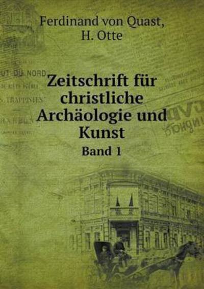 Cover for H Otte · Zeitschrift Fur Christliche Archaologie Und Kunst Band 1 (Paperback Book) (2015)