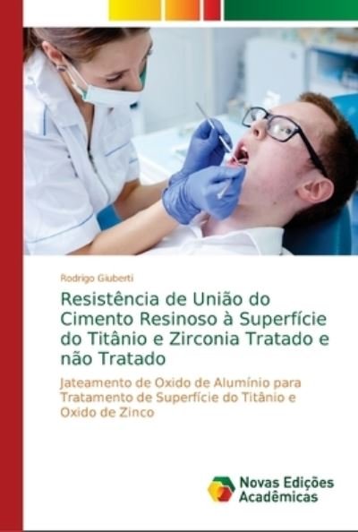 Cover for Giuberti · Resistência de União do Ciment (Book) (2018)