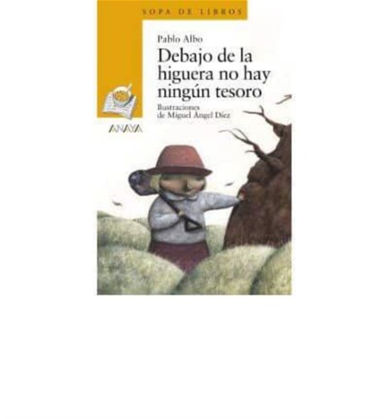 Cover for Pablo Albo · Debajo de la higuera no hay ningun tesoro (MERCH) (2010)