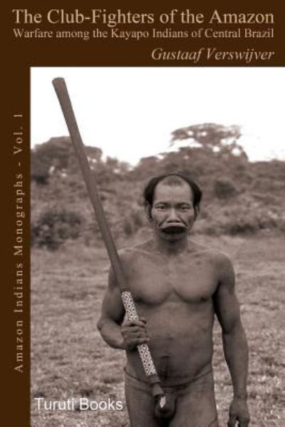 Cover for Gustaaf Verswijver · The Club-Fighters of the Amazon (Paperback Book) (2018)