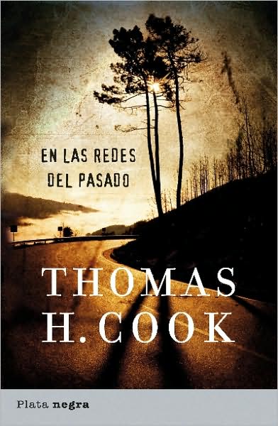 Cover for Thomas Cook · En Las Redes Del Pasado (Paperback Book) [Spanish, Tra edition] (2008)