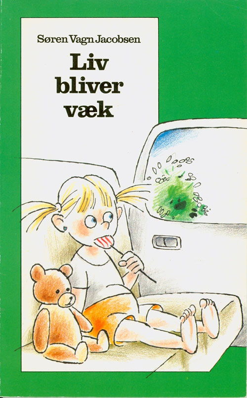 Cover for Søren Vagn Jacobsen · Dingo. Grøn* Primært for 1.-2. skoleår: Liv bliver væk (Sewn Spine Book) [1st edition] (1996)