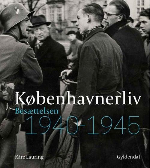 Cover for Kåre Lauring · Københavnerliv (Innbunden bok) [1. utgave] (2015)